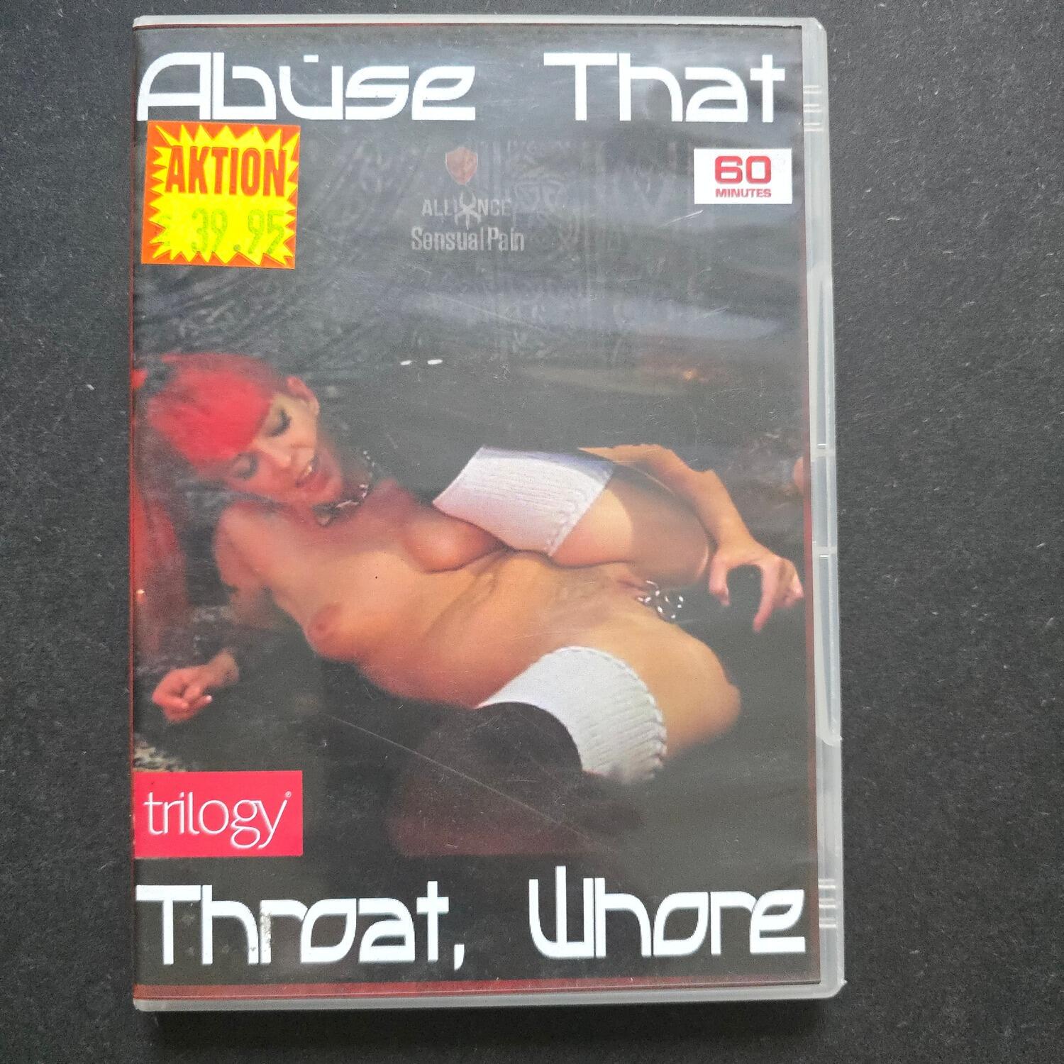 Abuse That Throat, Whore