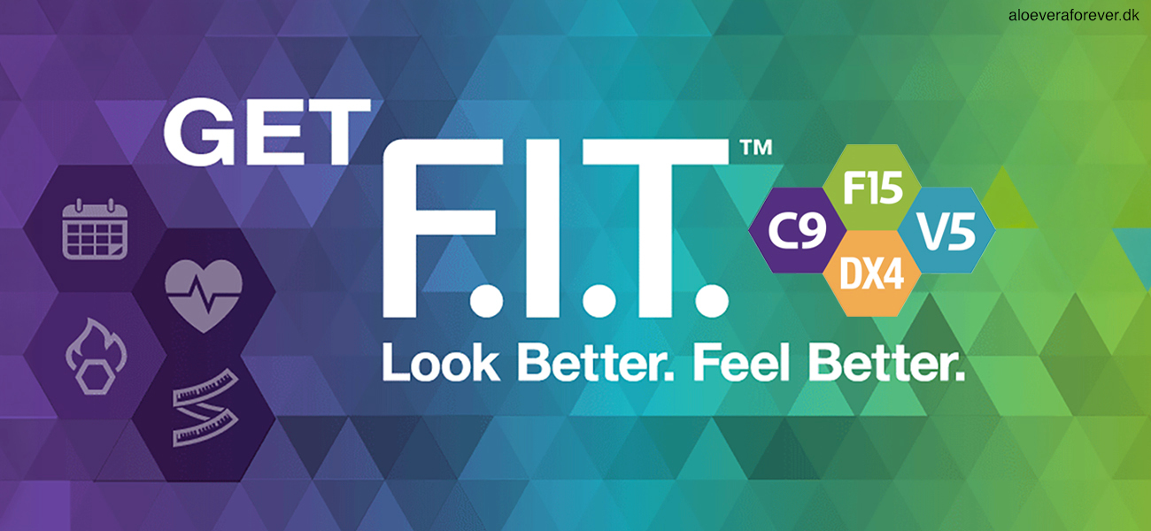 Get F.I.T. med DX4, C9, F15 og Vital5 fra Forever Living