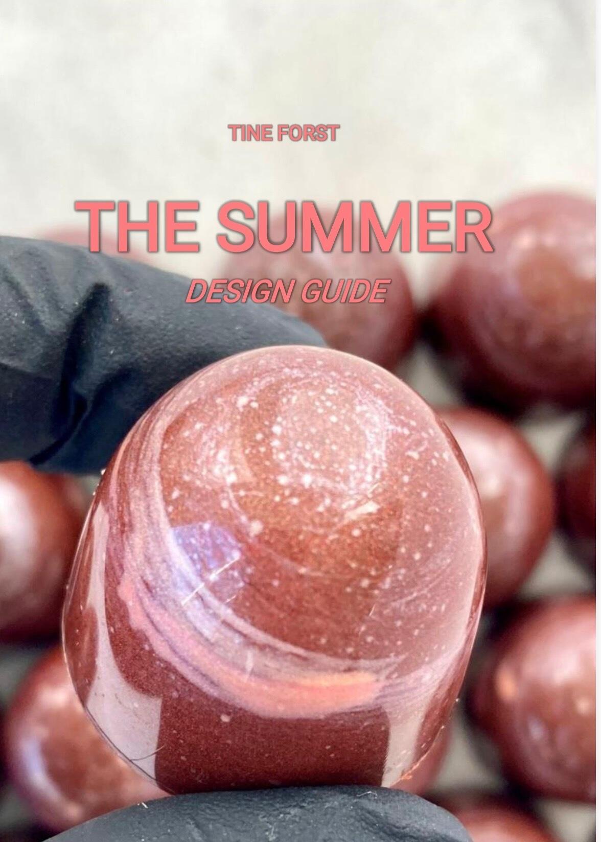 THE SUMMER Design Guide