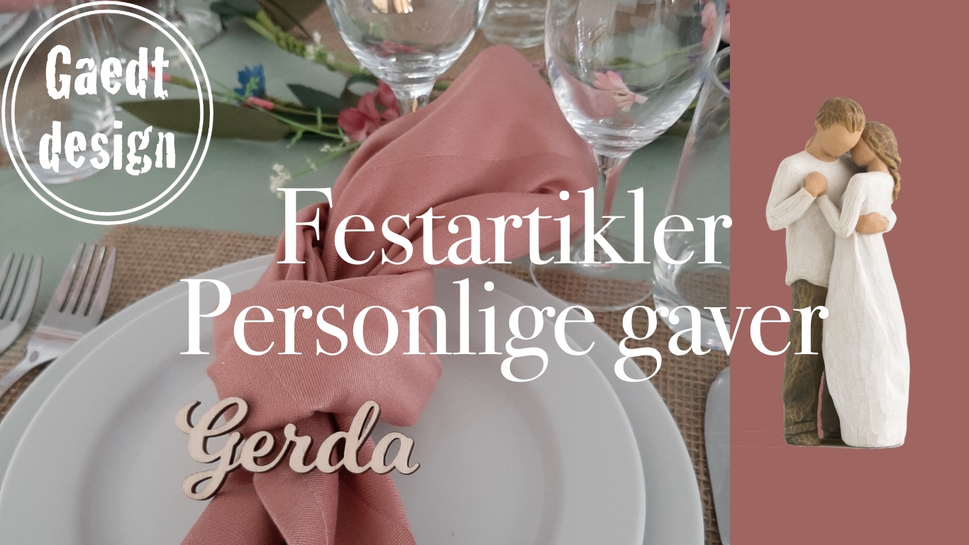 Personlige gaver og bordkort