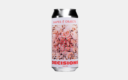 Decisions - Hazy IPA fra Shapes & Objects, Bicycle Brewing & Pleasanti Street - Beer Me