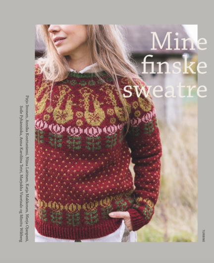 Forside til bogen Mine Finske Sweatre - Strikkebog af Pirjo Iivonen m.fl.