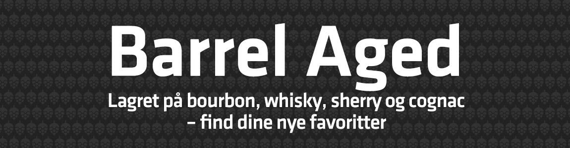 Barrel Aged øl, lagret på bourbon, whisky, sherry og cognac – find dine nye favoritter hos Beer Me
