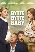 Bytte Bytte Baby, DVD, Film, Movie