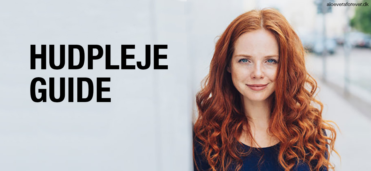 Hudplejeguide med Forever produkter