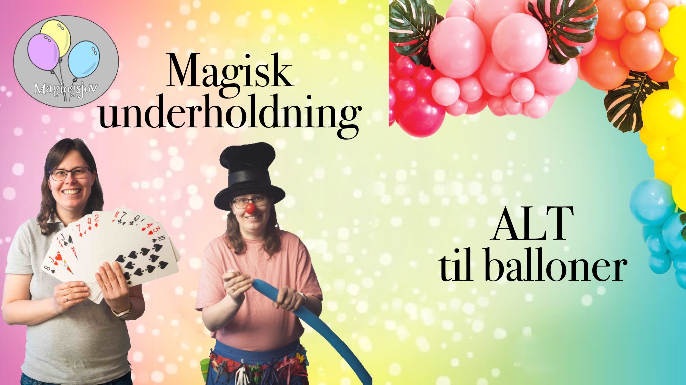 Ballonklovn, balloner og tryllekunstner