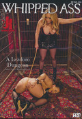 Whipped Ass A Lezdom Dungeon