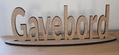 Gavebords skilt i træ