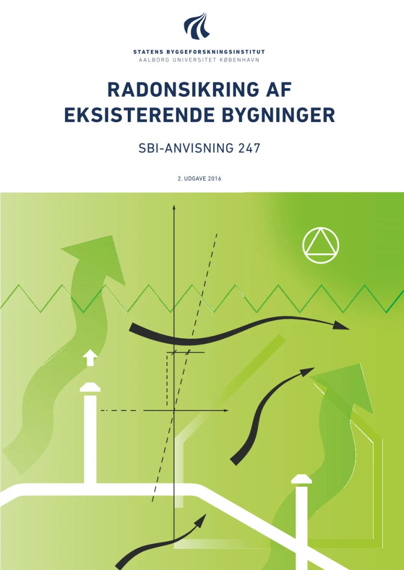 SBI-anvisning 247 – Radonsikring af eksisterende bygninger