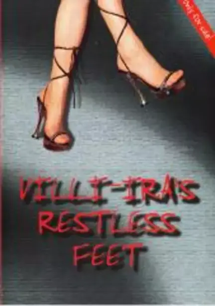 Vili-Iras Restless Feet
