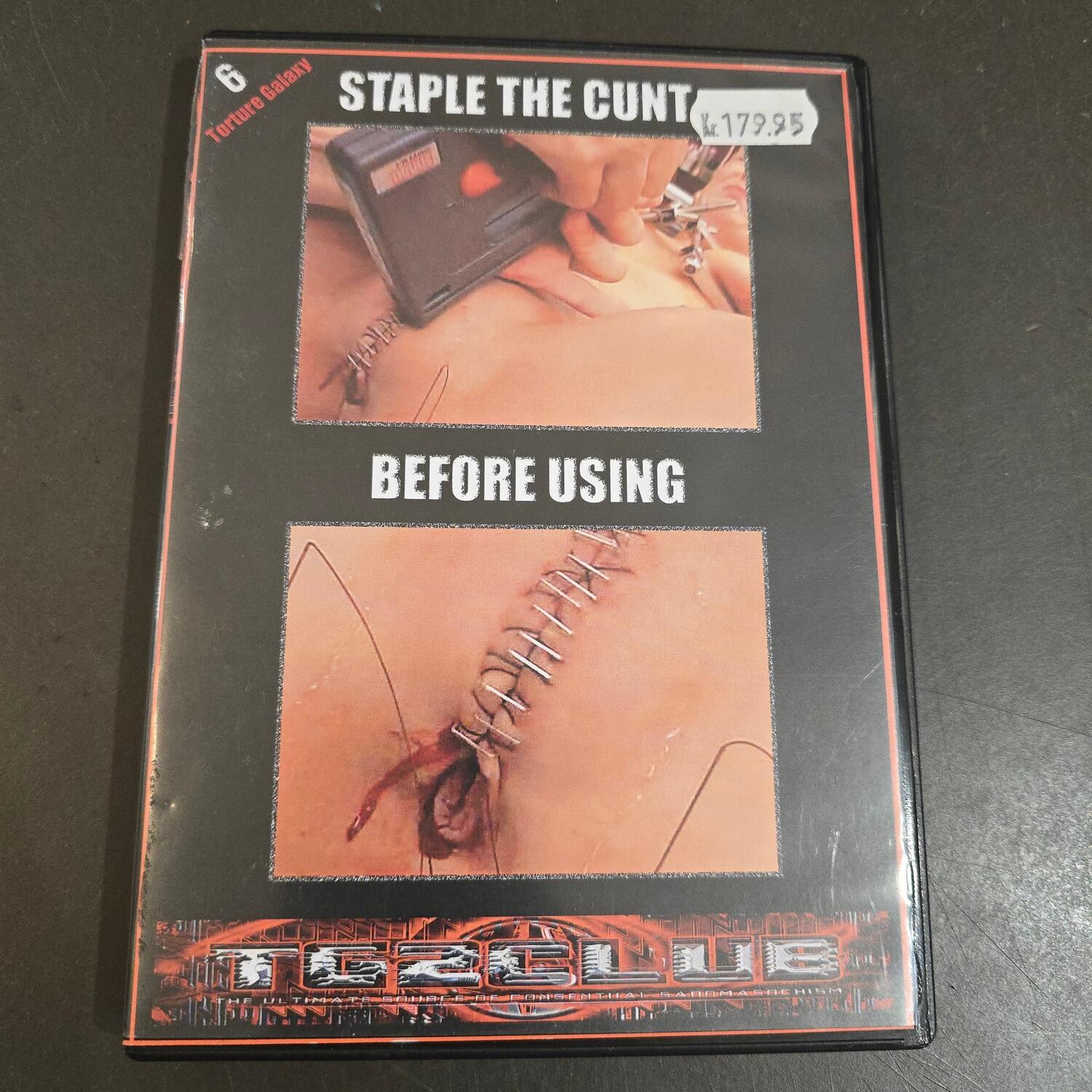 Staple The Cunt